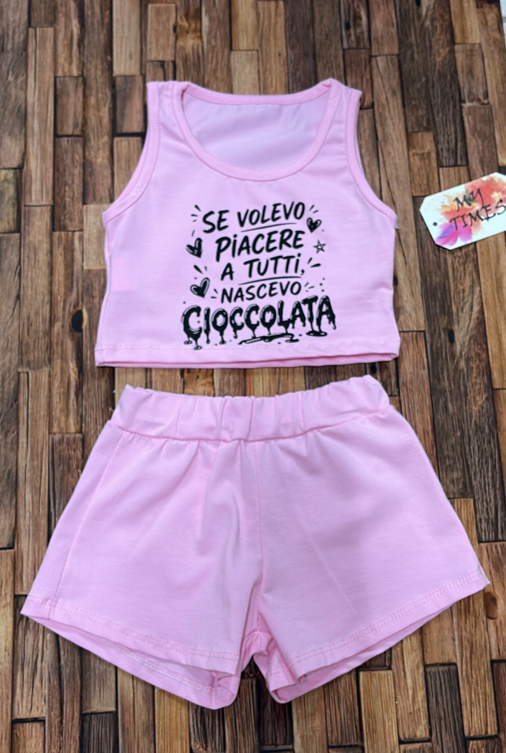 Completo Bambina e Neonata “Se Volevo Piacere a Tutti Nascevo Cioccolata” Rosa Estivo Made in Italy