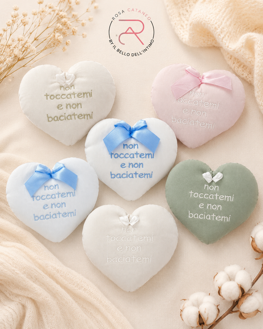Cuore Nascita "Non Toccatemi e Non Baciatemi"