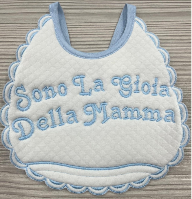 BAVETTA "SONO LA GIOIA DELLA MAMMA"